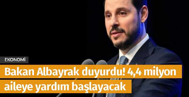 4,4 Milyon Aileye Yardım Başlayacak