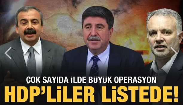 6-8 Ekim Faillerine Operasyon HDP'li isimler gözaltında!