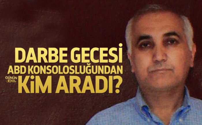 ABD Büyükelçiliği,Darbeden 6 gün sonra Adil Öksüz'le görüştü