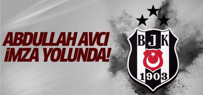 Abdullah Avcı Beşiktaş yolunda!