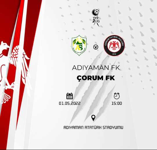 Adıyaman FK - Çorum FK maçı 