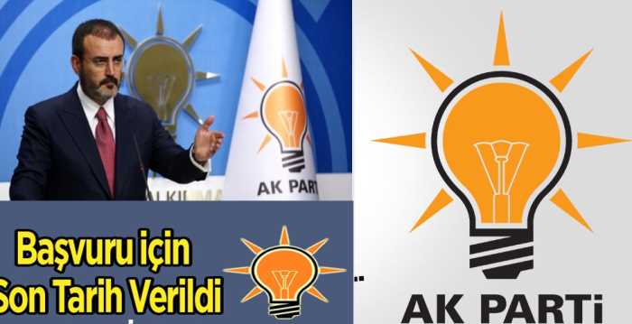AK Parti'de Adaylık son başvurusu 29 Nisan'da
