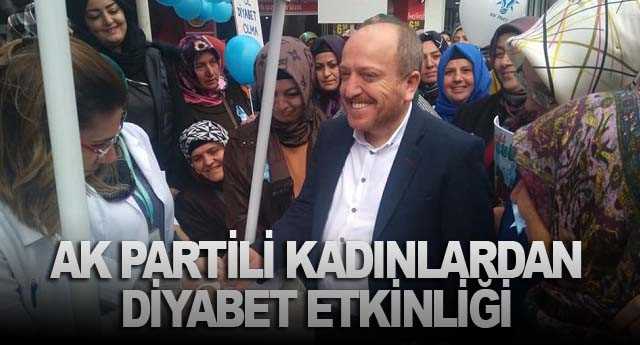 Ak Partili Hanımlardan Diyabet Etkinliği