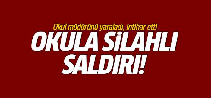 Ankara'da bir okula silahlı saldırı yapıldı