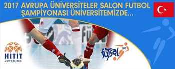 Avrupa Üniversiteler Salon Futbol Şampiyonası Çorum’da Yapılacak