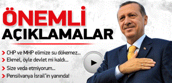 Başbakan Erdoğan'dan önemli açıklamalar