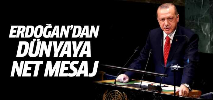 Başkan Erdoğan'dan BM'de dünyaya net mesaj