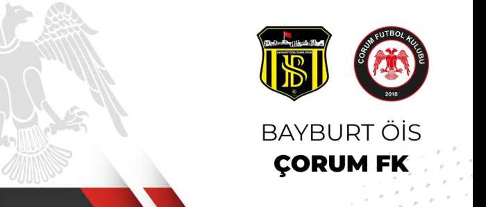 Bayburt ÖİS -  Çorum FK Maçı 