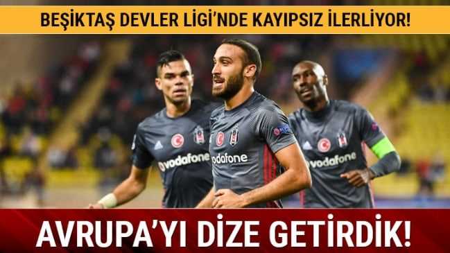 Beşiktaş, Monaco'yu Tosun Paşayla geçti!