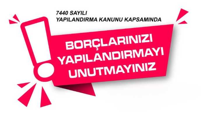 Borç Yapılandırma 31 Mayıs Son Gün