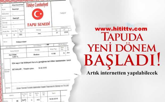 Bu habere Dikkat! Tapuda yeni sistem başladı