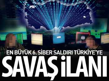 Bu Siber saldırı değil savaş!