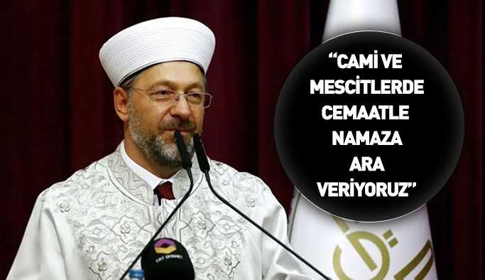 Camilerde cemaatle namaza ara verildi