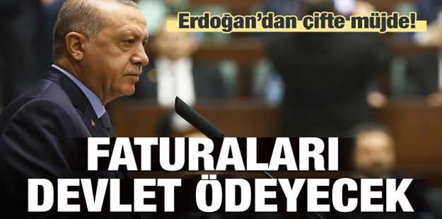 CB: Erdoğan Faturaları devlet ödeyecek