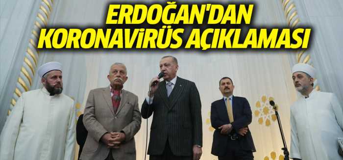  CB: Erdoğan Koronavirüs için uyarıda bulundu