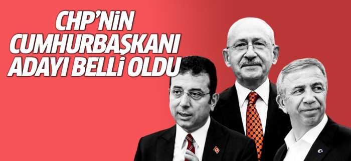 CHP'nin Cumhurbaşkanı adayı belli oldu