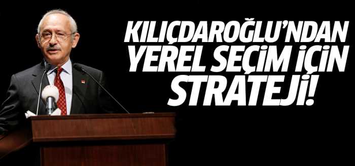 CHP'nin Yerel seçim için stratejisi!