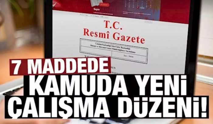 Coronavirüs nedeniyle 7 maddede kamuda çalışma düzeni