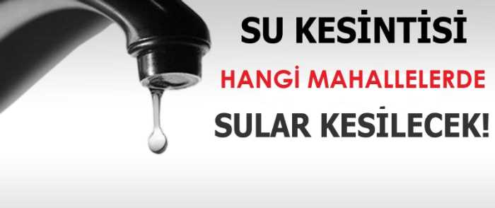 ÇORUM BELEDİYE’SİNDEN SU KESİNTİSİ UYARISI