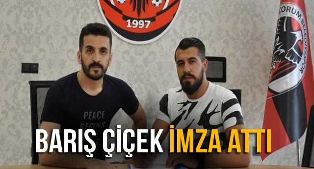 Çorum Belediye Spor'da Dış transferde Barış Çiçek İmza attı