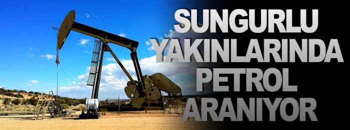 Çorum-Çankırı sınırı Kızılırmak ilçesi yakınlarında Petrol araması 