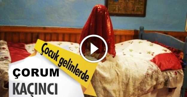 Çorum,çocuk gelin'de Türkiye'de 23.sırada