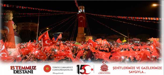 Çorum'da 15 Temmuz programı