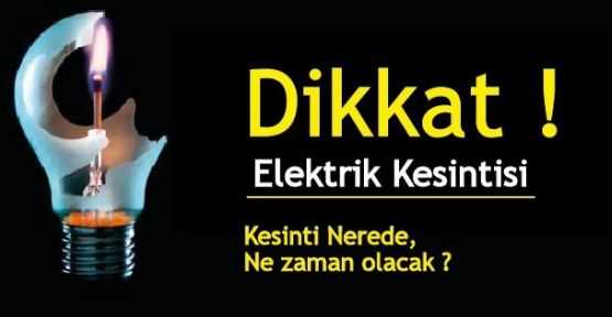 ÇORUM'DA ELEKTRİK KESİNTİSİ YAPILACAK