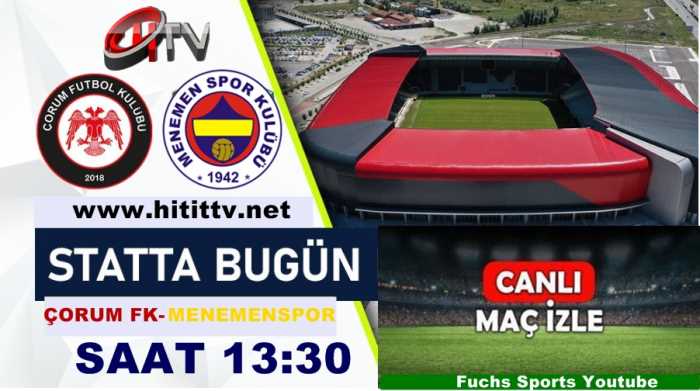 Çorum FK - Menemenspor Maçı 