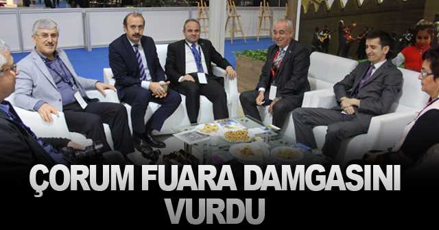 Çorum İzmir Fuarına Damgasını Vurdu