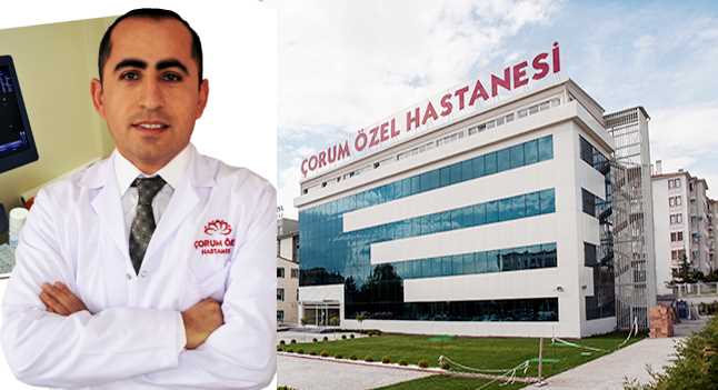 Çorum Özel Hastanesi’ne yeni Girişimsel Radyoloji Uzmanı