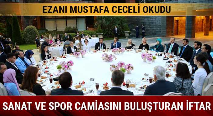 Cumhurbaşkanı Erdoğan İftarda sanatçı ve sporcuları ağırladı
