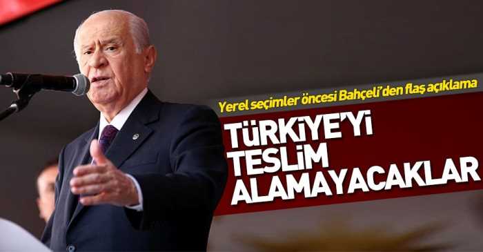 Devlet Bahçeli'den yerel seçim öncesi flaş açıklama