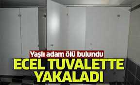 Ecel tuvalette yakaladı