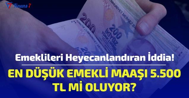 Emeklide Endüşük Maaş 5.500 TL'ye Olabilir!