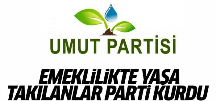 Emeklilikte Yaşa Takılanlar parti kurdu