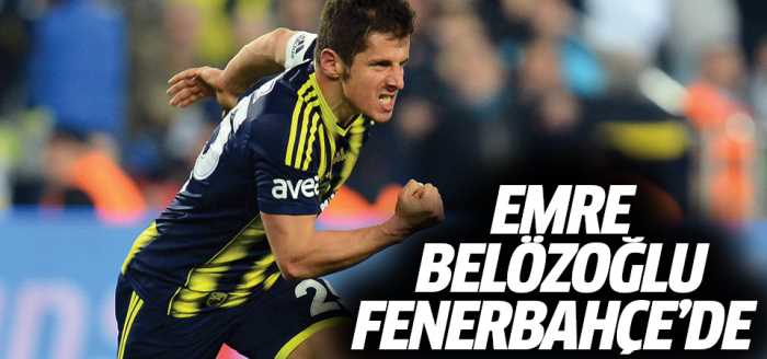 Emre Belözoğlu Fenerbahçe'de