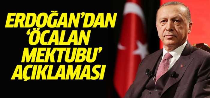 Erdoğan'dan Öcalan'ın çağrısına ilk yorum