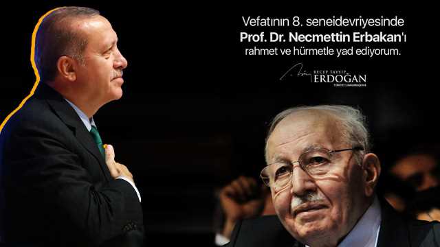 Erdoğan'dan vefatının 8. yılında Erbakan mesajı