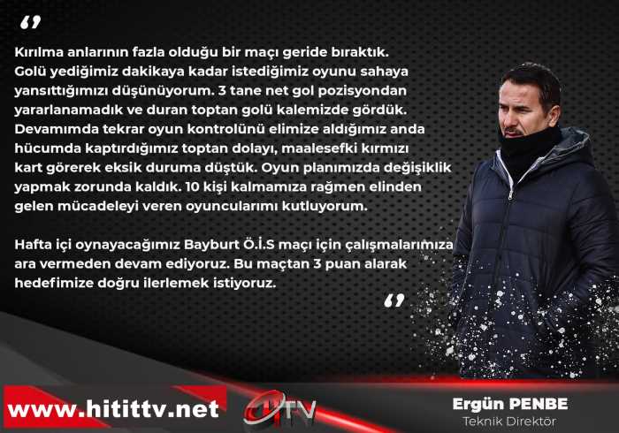 Ergün Penbe’nin maç sonrası değerlendirmesi