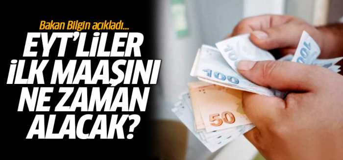 EYT'liler ilk maaşını ne zaman alacak?