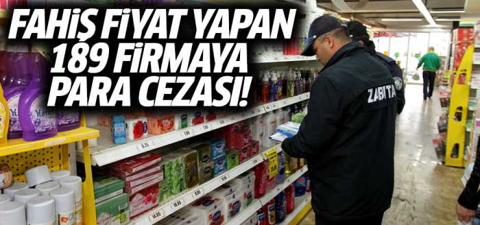 Fahiş fiyat artışı yapanlara para cezası