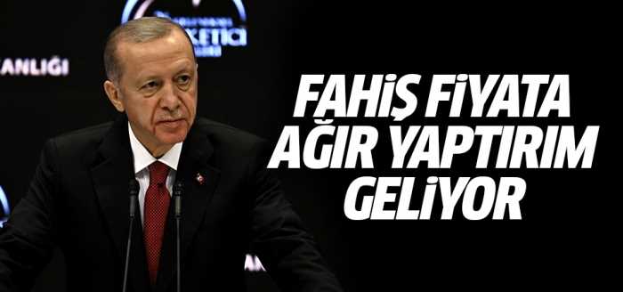 Fahiş fiyata ağır yaptırım geliyor!