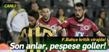 FENERBAHÇE 2 GENÇLERBİRLİĞİ 1