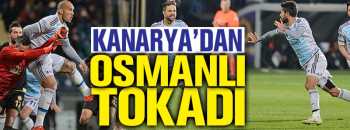 FENERBAHÇE'DEN OSMANLI TOKATI 