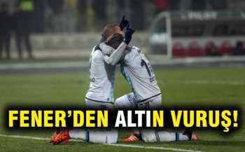 FENERBAHÇE TEK VURUŞ 3 PUAN 