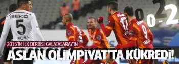 GALATASARAY BEŞİKTAŞ'A KÜKREDİ