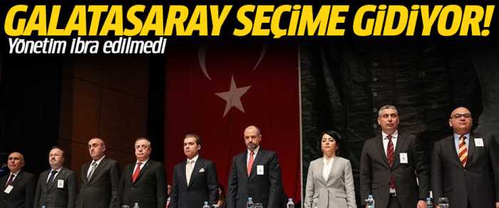 Galatasaray seçime gidiyor!
