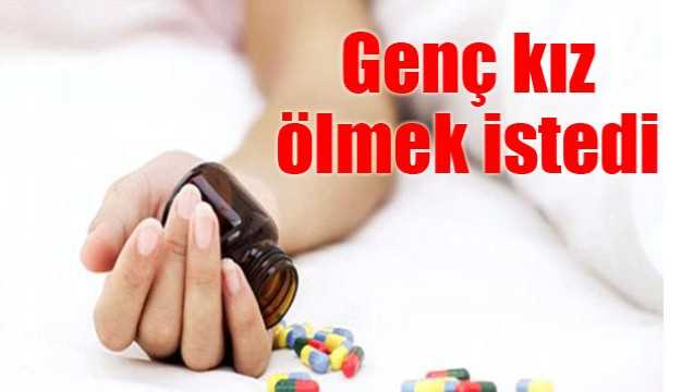 Genç Kız Canına Kıymak İstedi