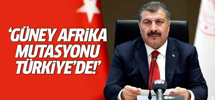 Güney Afrika mutasyonu Türkiye'de